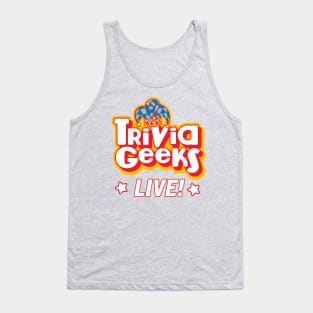 Trivia Geeks Live Tank Top